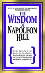 The Wisdom of Napoleon Hill