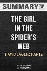 Summary of The Girl in the Spider's Web (Millennium Series): Trivia/Quiz for Fans