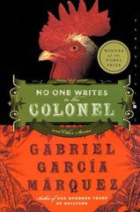 No One Writes to the Colonel: And Other Stories by Garcia Marquez, Gabriel/ Bernstein, J. S.