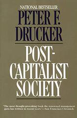 Post-Capitalist Society by Drucker, Peter Ferdinand