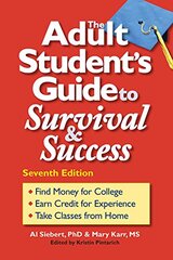The Adult Student's Guide to Survival & Success